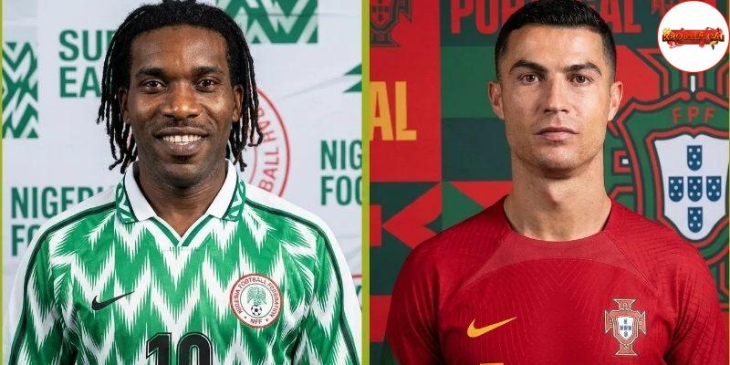 Bồ Đào Nha vs Nigeria đều muốn chiến thắng
