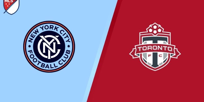 Soi kèo New York City FC vs Toronto, 6h30 ngày 1/08 – MLS